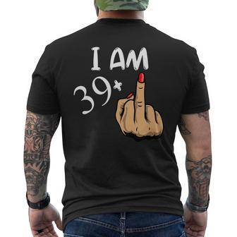 Im 39 Plus Middle Finger Funny 40Th Birthday Mens Back Print T-shirt - Seseable
