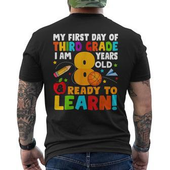 Im 8 Ready To Learn My Back To School Third 3Rd Grade Kids 3Rd Grade Funny Gifts Mens Back Print T-shirt | Mazezy