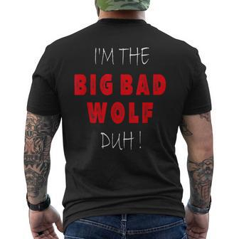 I'm The Bad Wolf Duh Costume Halloween Party Men's T-shirt Back Print | Mazezy