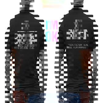 Im Broken Teal & Purple Ribbon Suicide Prevention Awareness Suicide Funny Gifts Mens Back Print T-shirt | Mazezy