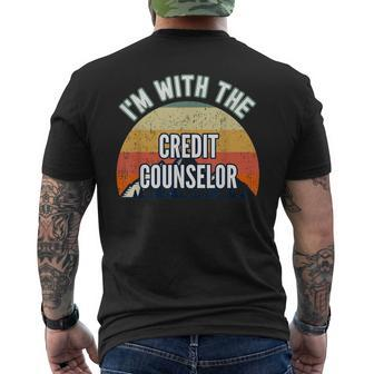 I'm With The Credit Counselor Men's T-shirt Back Print | Mazezy