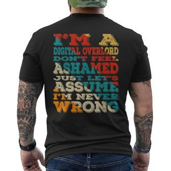 I'm A Digital Overlord Don't Feel Ashamed Vintage Style Men's T-shirt Back Print | Mazezy
