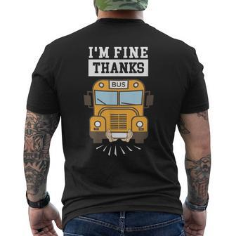 Im Fine Thanks Under The Bus Mens Back Print T-shirt | Mazezy