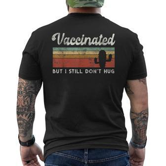 I'm Fully Vaccinated But I Still Don't Hug Introvert Serape Men's T-shirt Back Print | Mazezy
