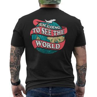 Im Going To See The World Traveling Mens Back Print T-shirt | Mazezy DE