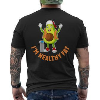 I'm Healthy Fat Cute Avocado Vegetarian Vegan Men's T-shirt Back Print | Mazezy