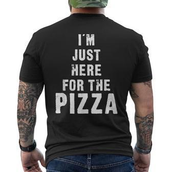 Im Just Here For The Pizza - Funny Italian Food Mens Back Print T-shirt | Mazezy