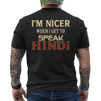 I'm Nicer When I Get To Speak Hindi Languages Men's T-shirt Back Print | Mazezy