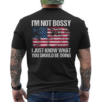 I'm Not Bossy I Just Know What You Should Be Doing Men's T-shirt Back Print | Mazezy