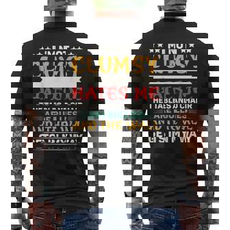 Im Not Clumsy Its Floor Hates Me Tables Chairs Are Bullies Mens Back Print T-shirt | Mazezy