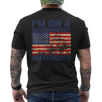 Im On A Government Watchlist Funny American Quotes Mens Back Print T-shirt | Mazezy