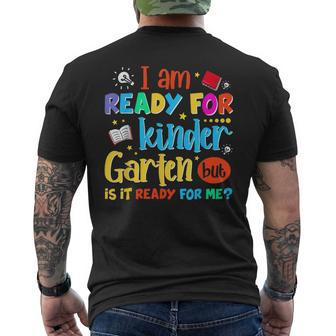 Im Ready For Kindergarten But Is It Ready For Me Mens Back Print T-shirt - Monsterry CA