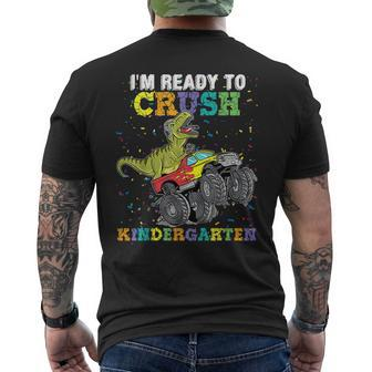 Im Ready To Crush Kindergarten Monster Truck Dinosaur Boys Dinosaur Funny Gifts Mens Back Print T-shirt | Mazezy