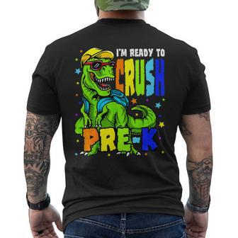 Im Ready To Crush Pre K Dinosaur 1St Day Of Prek School Boy Dinosaur Funny Gifts Mens Back Print T-shirt | Mazezy