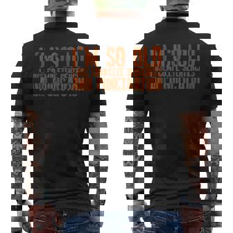 Im So Old I Use Complete Sentences And Punctuation --- Mens Back Print T-shirt | Mazezy