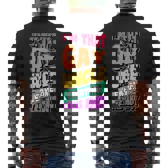 Im That Gay Uncle Everyone Talks About Funny Lgbtq Pride Mens Back Print T-shirt | Mazezy