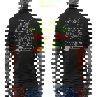 Im The Wicked Witch Of Everything Funny Halloween Halloween Funny Gifts Mens Back Print T-shirt | Mazezy