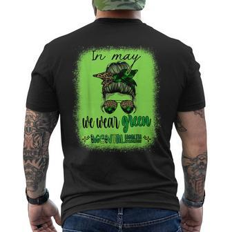 In May We Wear Green Mental Health Awareness Month Messy Bun Mens Back Print T-shirt - Seseable