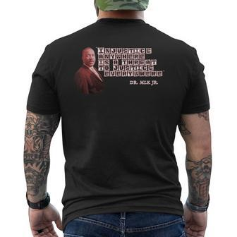 Injustice Anywhere Is A Threat To Justice Everywhere Mlk Men's T-shirt Back Print | Mazezy