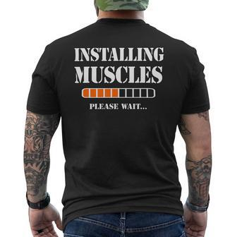 Installing Muscles Please Wait Gym Fun Statement Outfit Mens Back Print T-shirt - Monsterry CA