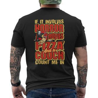 If It Involves Horror Movies Pizza And A Couch Horror Movie Movies Men's T-shirt Back Print | Mazezy