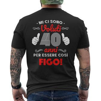 It Took Me 40 Years To Be This Cool Italian Words Mens Back Print T-shirt | Mazezy