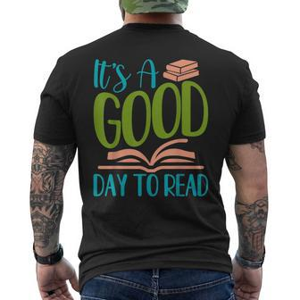 Its A Good Days To Read Reading Design Reading Funny Designs Funny Gifts Mens Back Print T-shirt | Mazezy