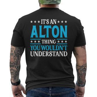 It's An Alton Thing Personal Name Alton Men's T-shirt Back Print | Mazezy