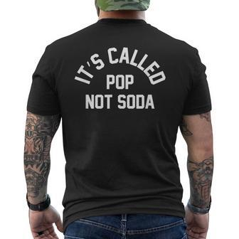Its Called Pop Not Soda T Birthday Gifts For Men Wome Mens Back Print T-shirt | Mazezy