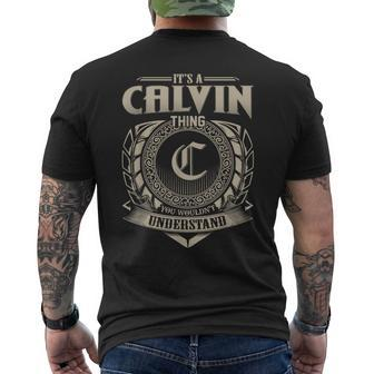 It's A Calvin Thing You Wouldn't Understand Name Vintage Men's T-shirt Back Print - Seseable