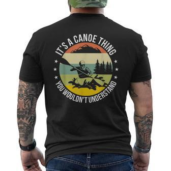It's A Canoe Thing You Wouldn't Understand Canoeing Men's T-shirt Back Print - Seseable