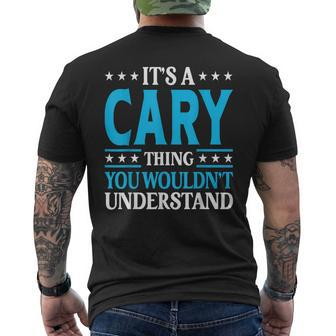 It's A Cary Thing Surname Family Last Name Cary Men's T-shirt Back Print | Mazezy AU