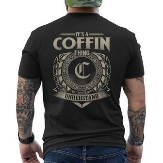 It's A Coffin Thing You Wouldn't Understand Name Vintage Men's T-shirt Back Print - Seseable