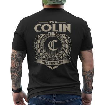 It's A Colin Thing You Wouldn't Understand Name Vintage Men's T-shirt Back Print - Seseable