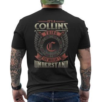 It's A Collins Thing You Wouldn't Understand Family Name Men's T-shirt Back Print - Seseable