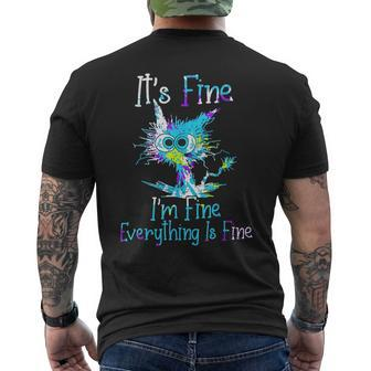 Its Fine Im Fine Everything Is Fine Tie Dye Cat Mens Back Print T-shirt - Thegiftio UK