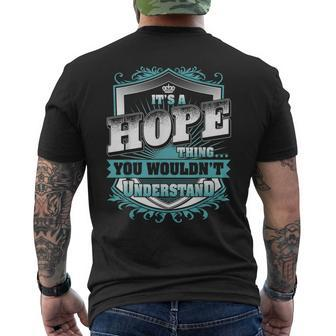It's A Hope Thing You Wouldn't Understand Name Vintage Men's T-shirt Back Print - Seseable