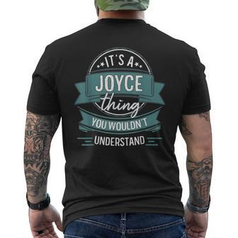 It's A Joyce Thing You Wouldn't Understand First Name Men's T-shirt Back Print - Seseable