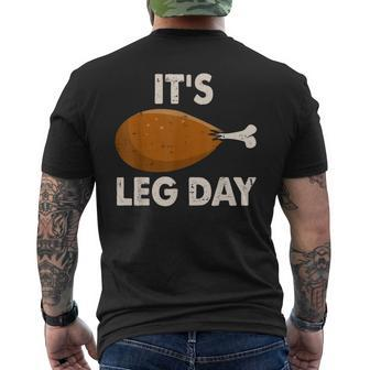 It's Leg Day Workout Turkey Thanksgiving Men's T-shirt Back Print - Seseable