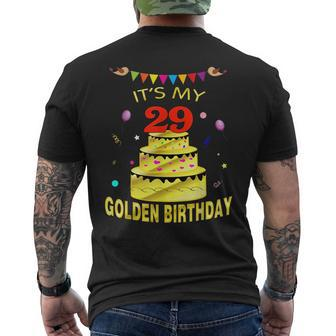 Its My 29Th Golden Birthday 29 Years Old 29Th Gift Mens Back Print T-shirt | Mazezy