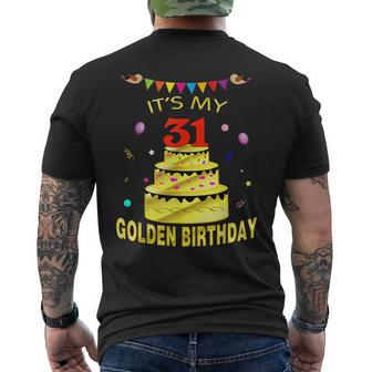 Its My 31St Golden Birthday 31 Years Old 31St Gift Mens Back Print T-shirt | Mazezy