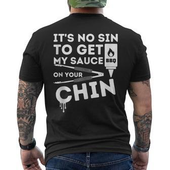 It's No Sin To Get My Sauce Bbq Smoker Barbecue Grill Men's T-shirt Back Print | Mazezy