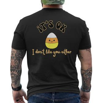 It's Ok I Don't Like You Either Cute Candy Halloween Men's T-shirt Back Print - Monsterry DE