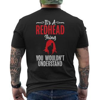 Its A Redhead Thing You Wouldnt Understand Redhead Men's T-shirt Back Print - Seseable