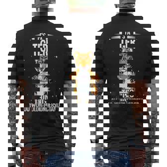 Its A Tiger Thing Tiger Men's T-shirt Back Print - Thegiftio UK