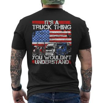 Its A Trucker Thing You Wouldnt Understand For Truck Driver Men's T-shirt Back Print - Seseable