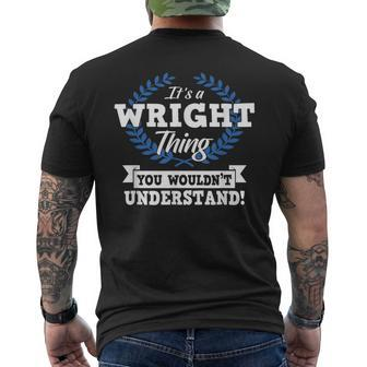 It's A Wright Thing You Wouldn't Understand Name Men's T-shirt Back Print - Seseable