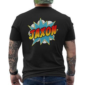 Jaxon Name Comic Book Superhero Gift For Mens Mens Back Print T-shirt | Mazezy