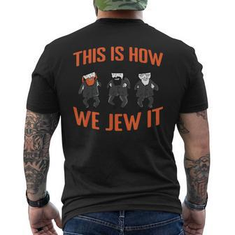 This Is How We Jew It Men's T-shirt Back Print | Mazezy