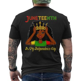 Junenth Is My Independence Day - Black Girl Black Queen Mens Back Print T-shirt | Mazezy